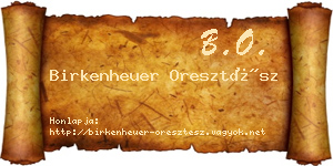Birkenheuer Oresztész névjegykártya
